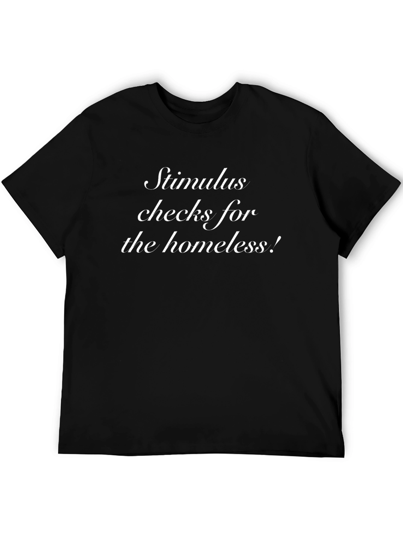 Camiseta Hombre Negra Cheques Estímulo para los Sin Techo