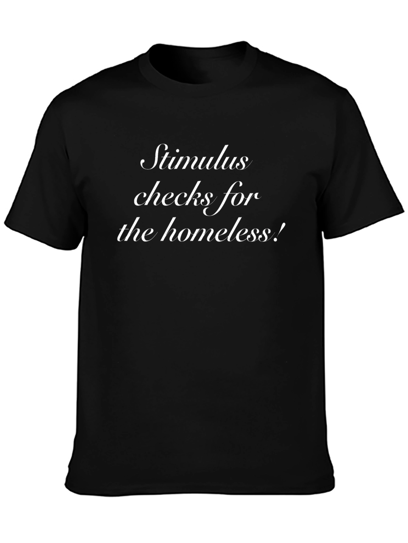 Camiseta Hombre Negra Cheques Estímulo para los Sin Techo