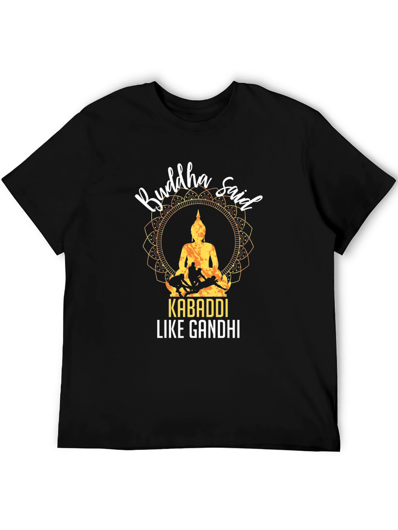 Camiseta Negra Buddha Said Kabaddi Like Gandhi