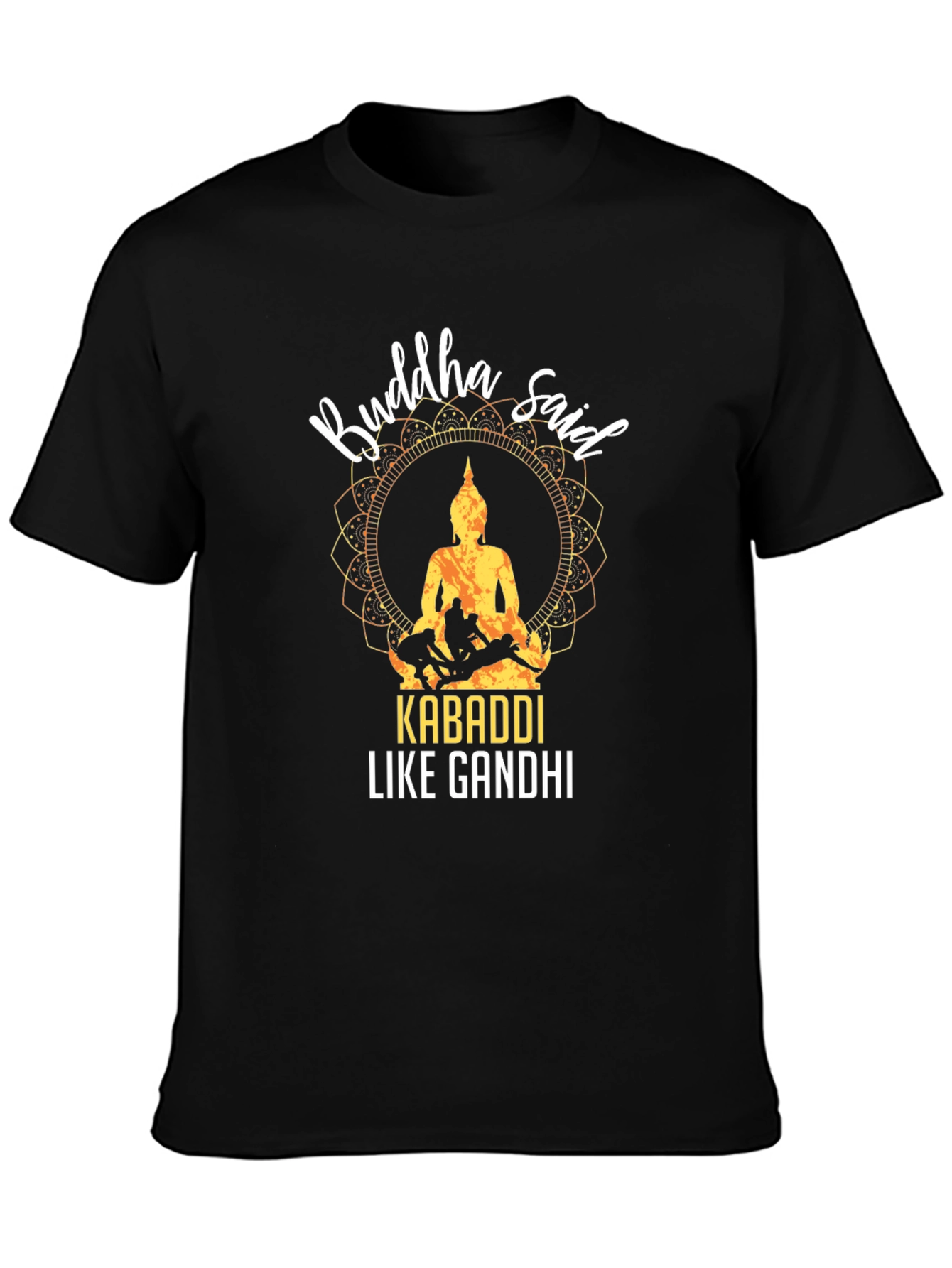 Camiseta Negra Buddha Said Kabaddi Like Gandhi
