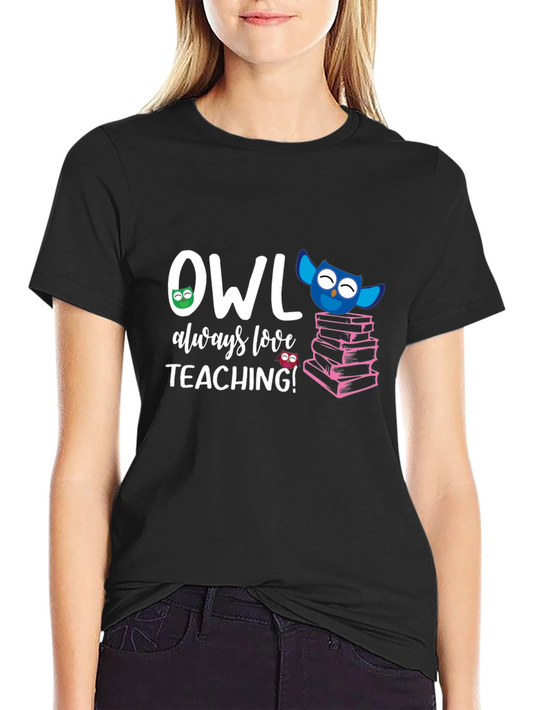 Camiseta Negra OWL always love TEACHING!