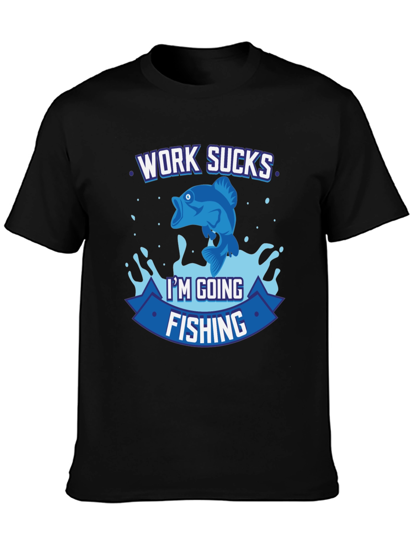 Camiseta Negra Pesca: El Trabajo Apesta Voy a Pescar
