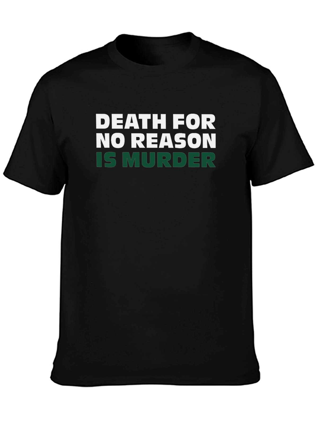 Camiseta Negra: Muerte Sin Razón Es Asesinato