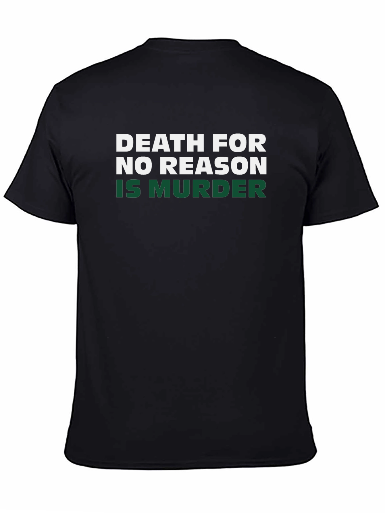 Camiseta Negra: Muerte Sin Razón Es Asesinato