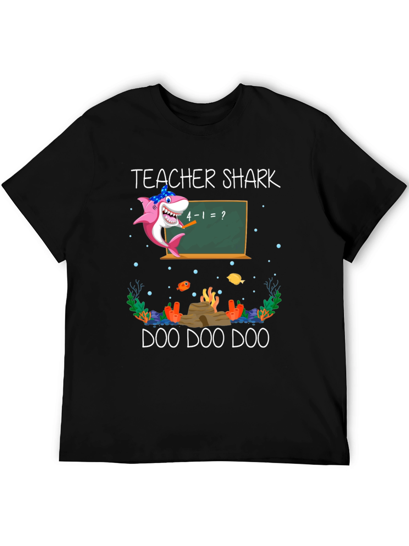 Camiseta Teacher Shark Doo Doo Doo