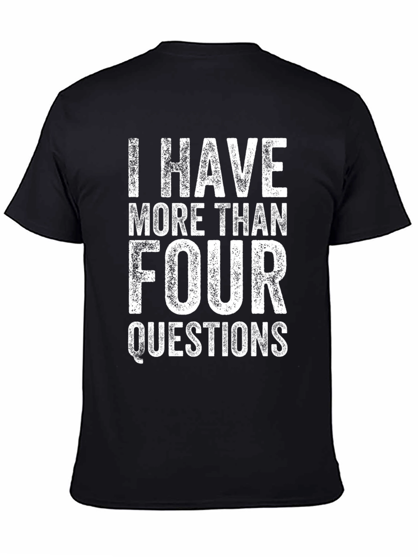 Camiseta Negra: Tengo Más De Cuatro Preguntas