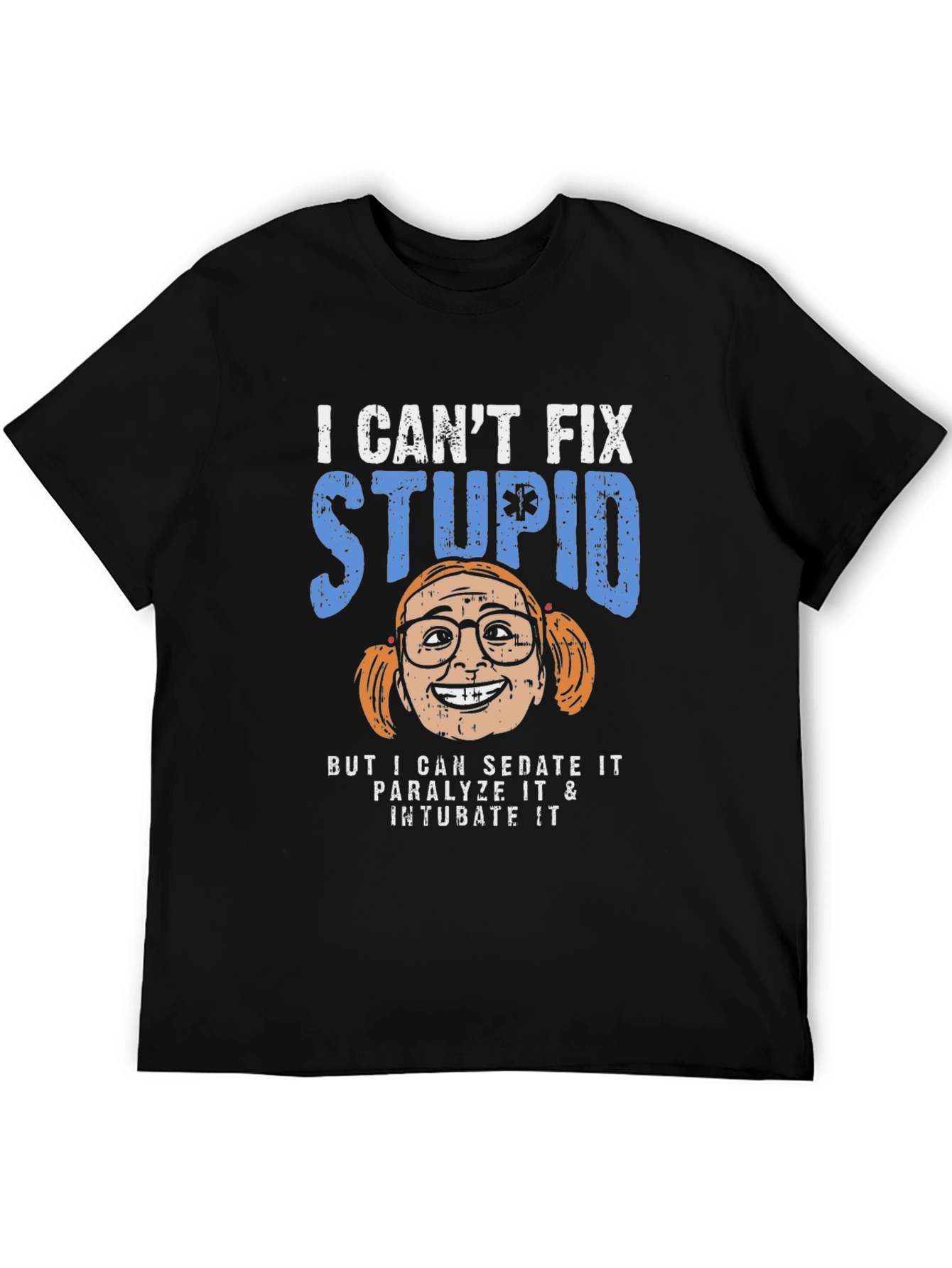 Camiseta No Puedo Arreglar la Estupidez