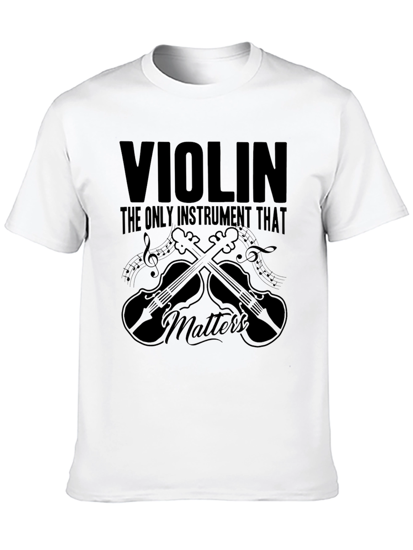 Camiseta Negra: Violín: El único instrumento que importa