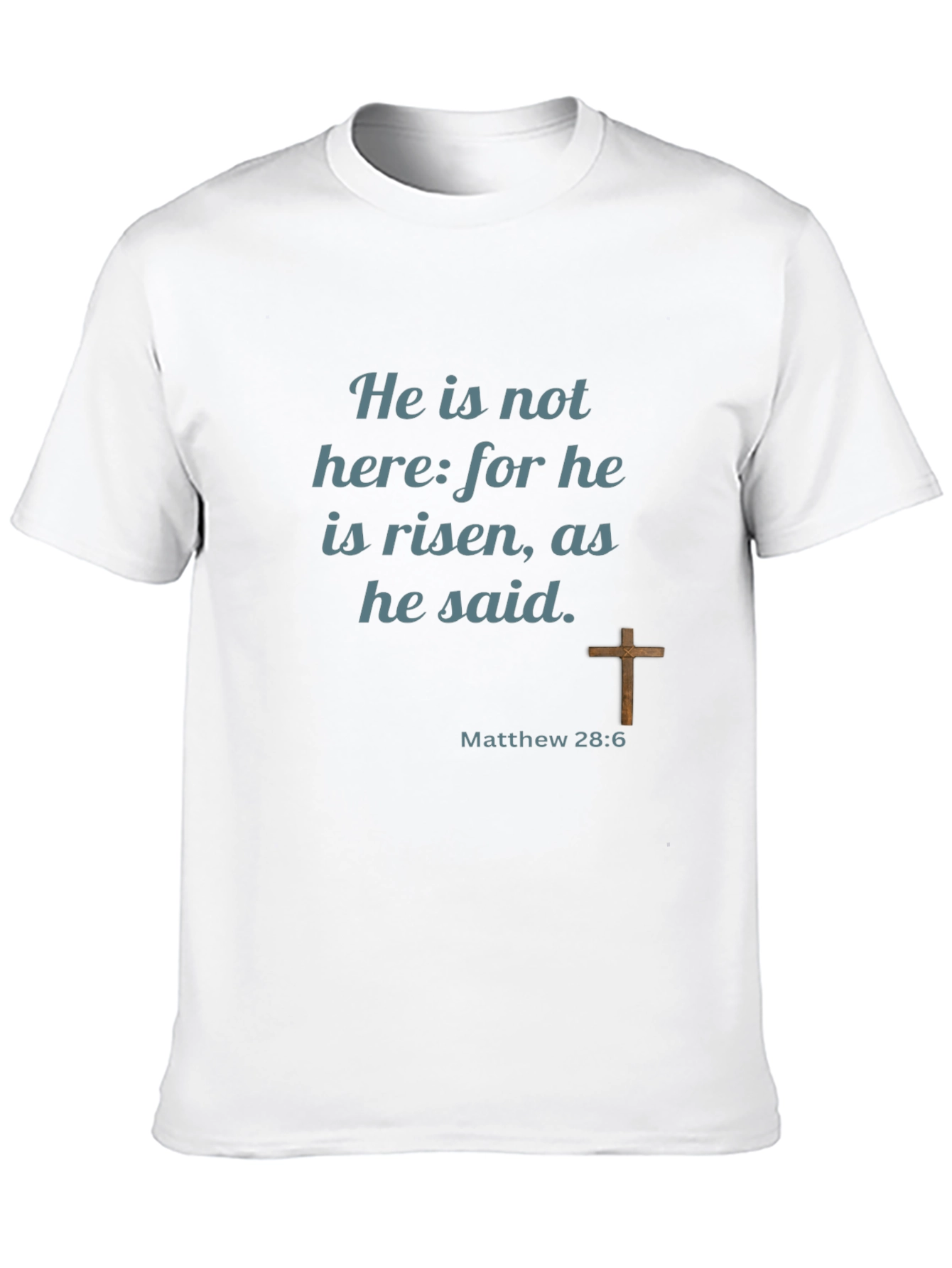 Camiseta Cristiana: ¡Ha Resucitado! Mateo 28:6