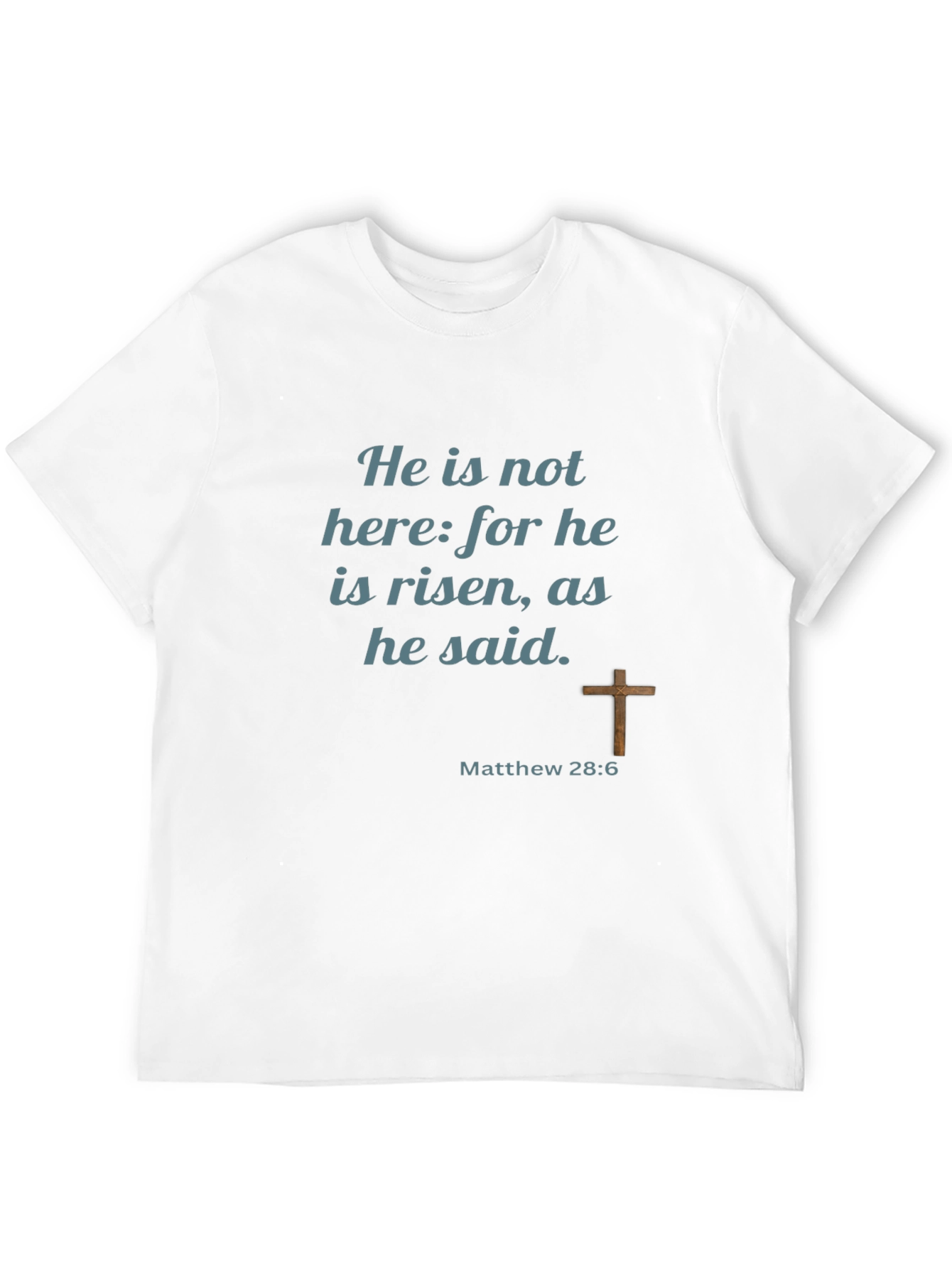 Camiseta Cristiana: ¡Ha Resucitado! Mateo 28:6