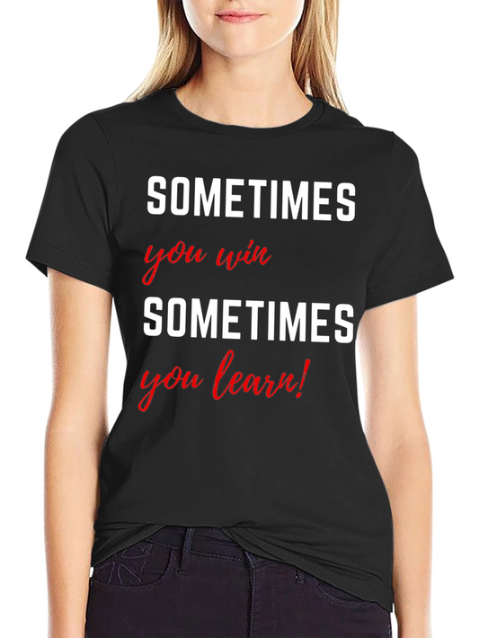 Camiseta Negra Motivacional - A veces se gana a veces se aprende