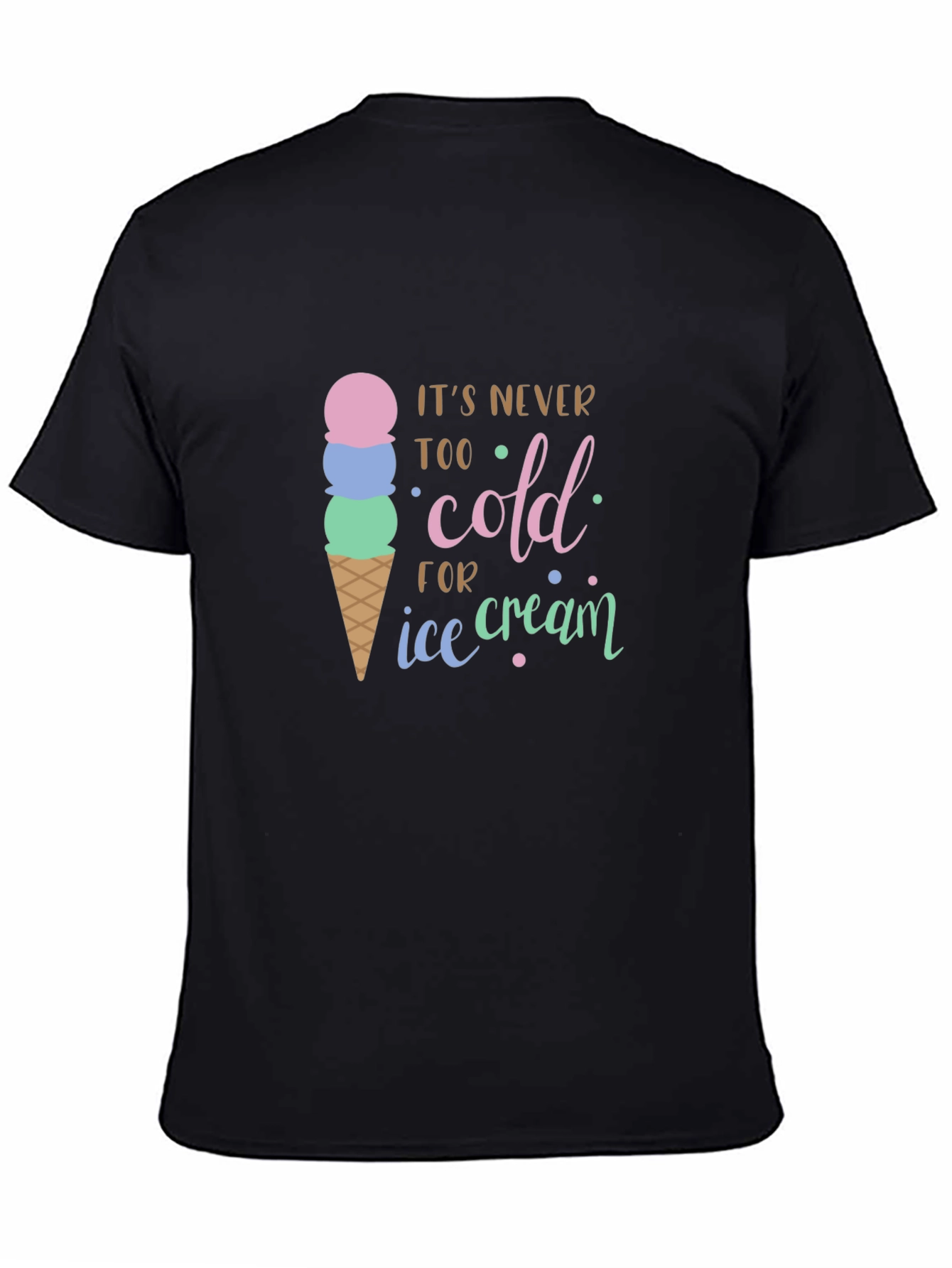 Camiseta Negra Nunca Demasiado Frío para Helado