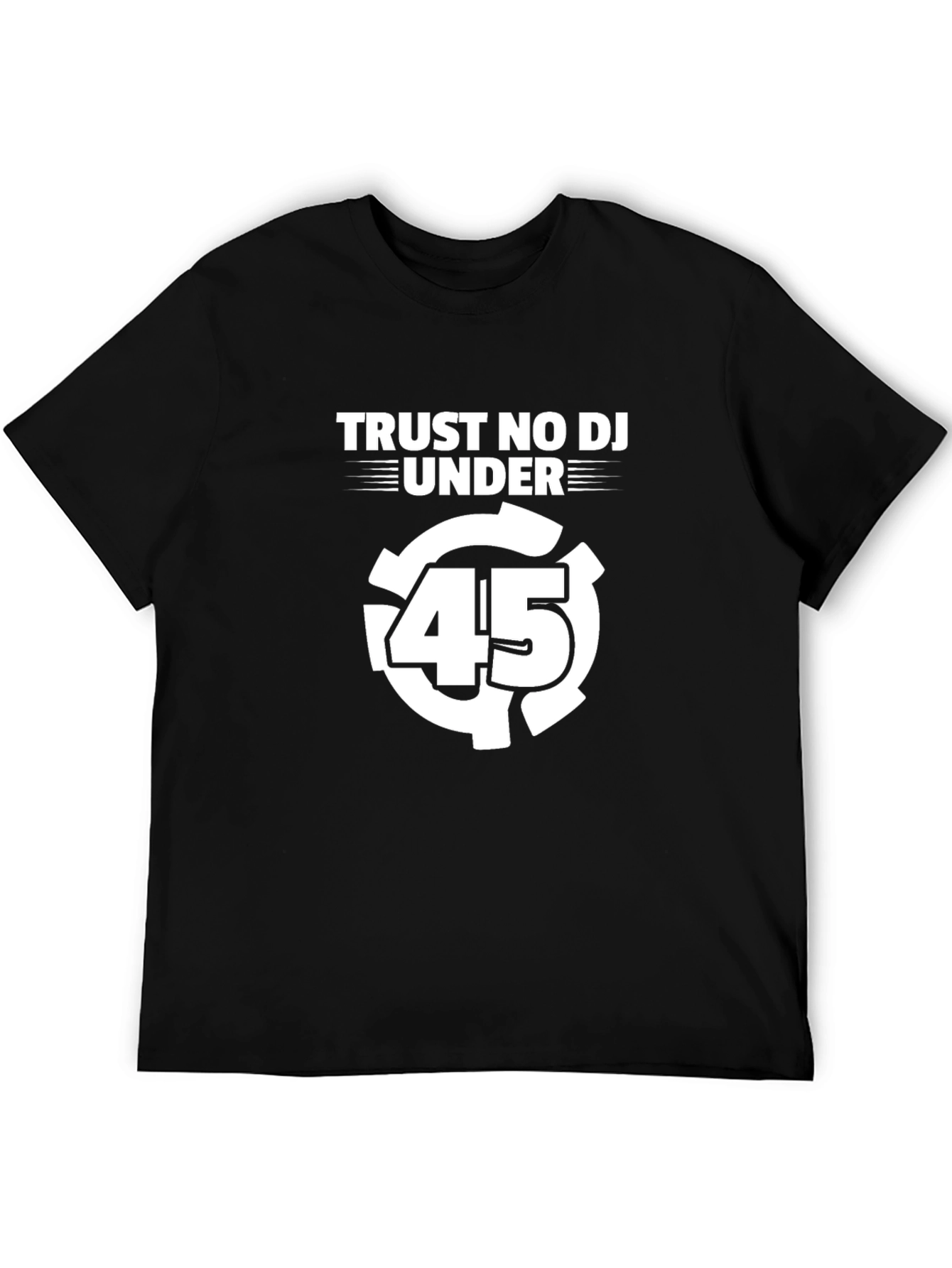 Camiseta Negra Trust No DJ Under 45 para Hombre