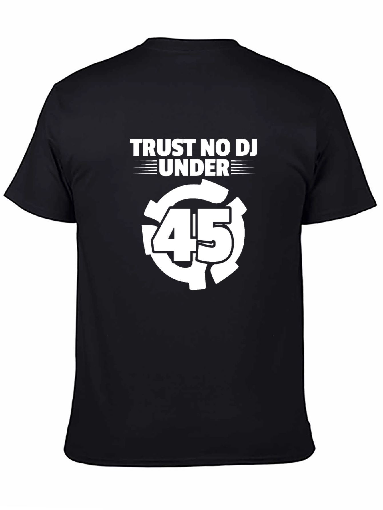 Camiseta Negra Trust No DJ Under 45 para Hombre