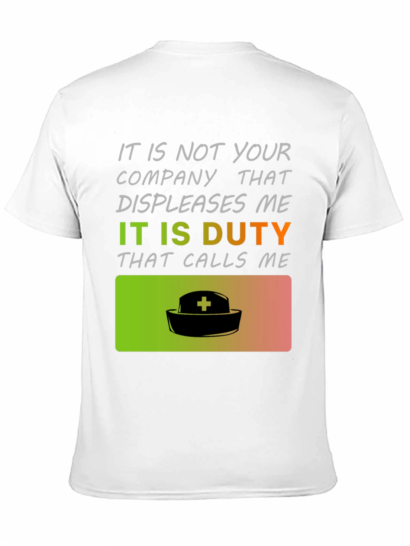 Camiseta Es el deber quien me llama