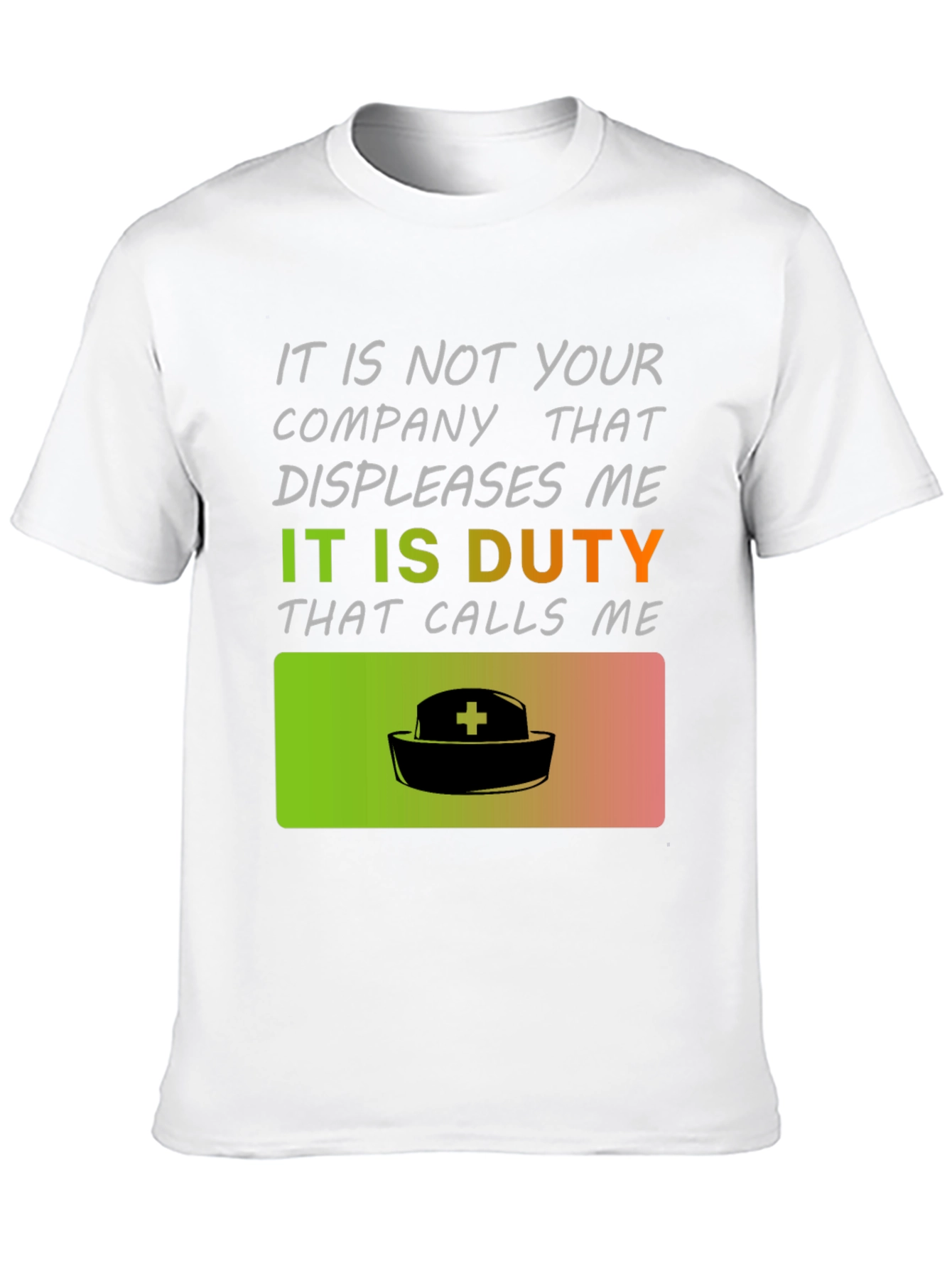 Camiseta Es el deber quien me llama