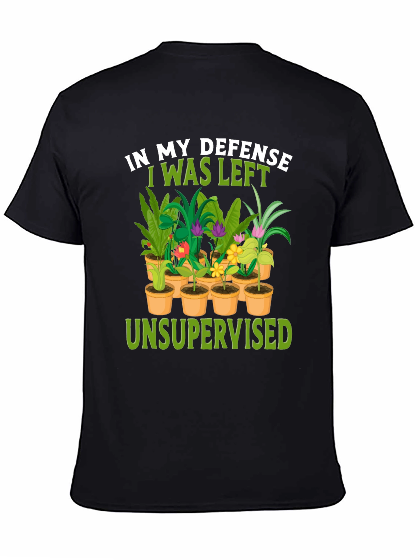 Camiseta Negra: En Mi Defensa - ¡Plantas Sin Supervisión!