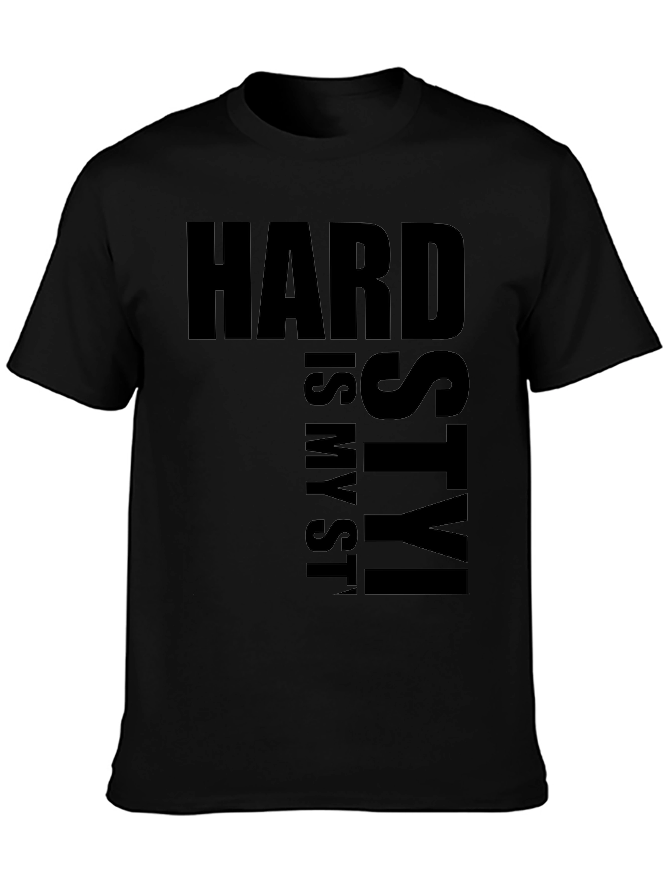 Camiseta Negra: Hard is my Style