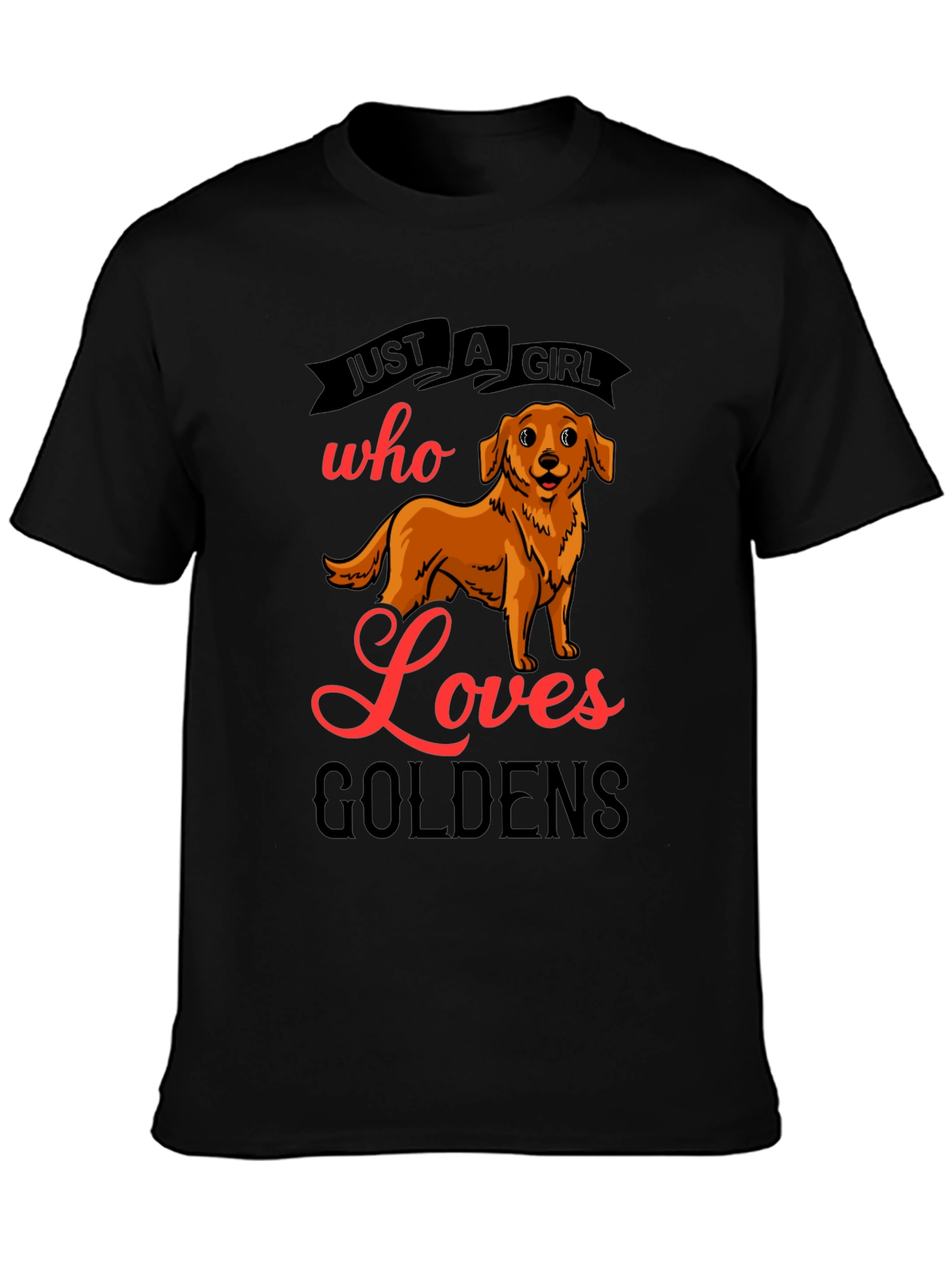 Camiseta Negra Just A Girl Who Loves Goldens