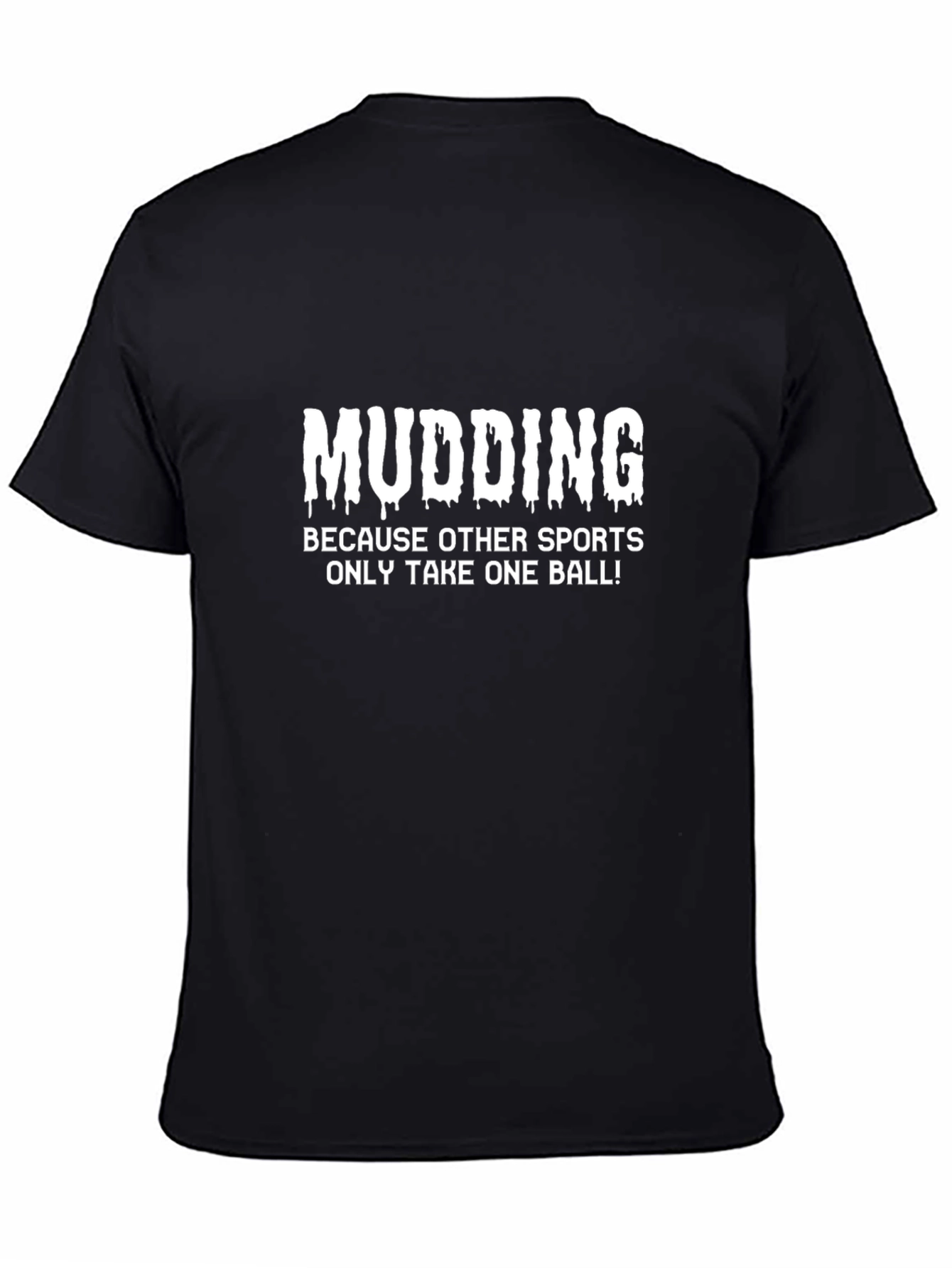 Camiseta Negra Mudding: ¡Se Necesitan Más Bolas!