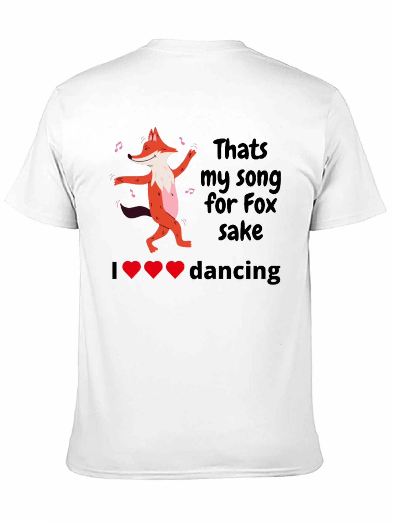 Camiseta Negra: Thats My Song for Fox Sake