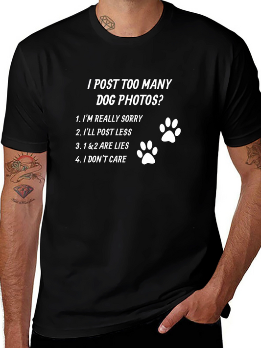 Camiseta Hombre Demasiadas Fotos de Perros