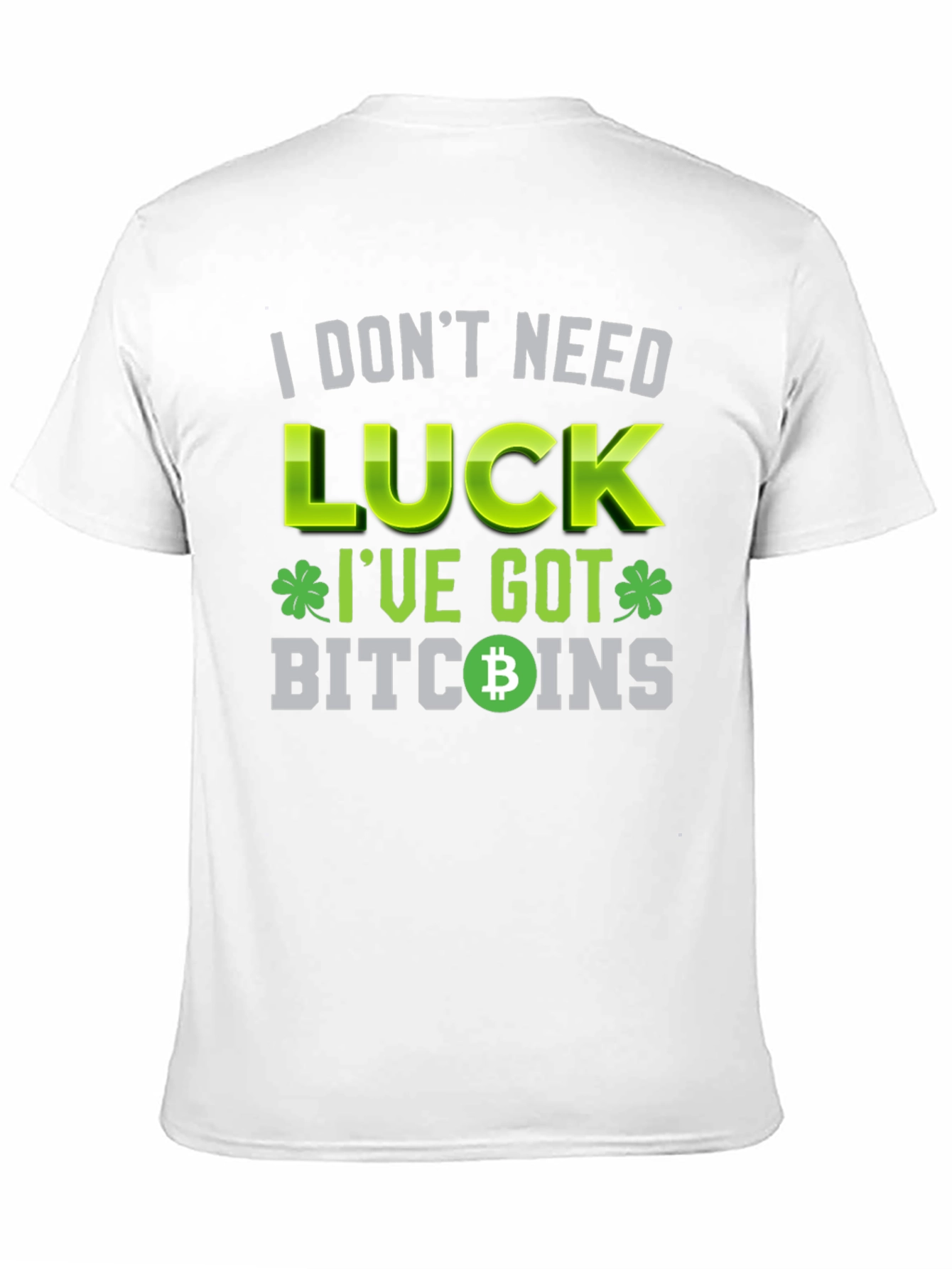 Camiseta Negra: No Necesito Suerte Tengo Bitcoins