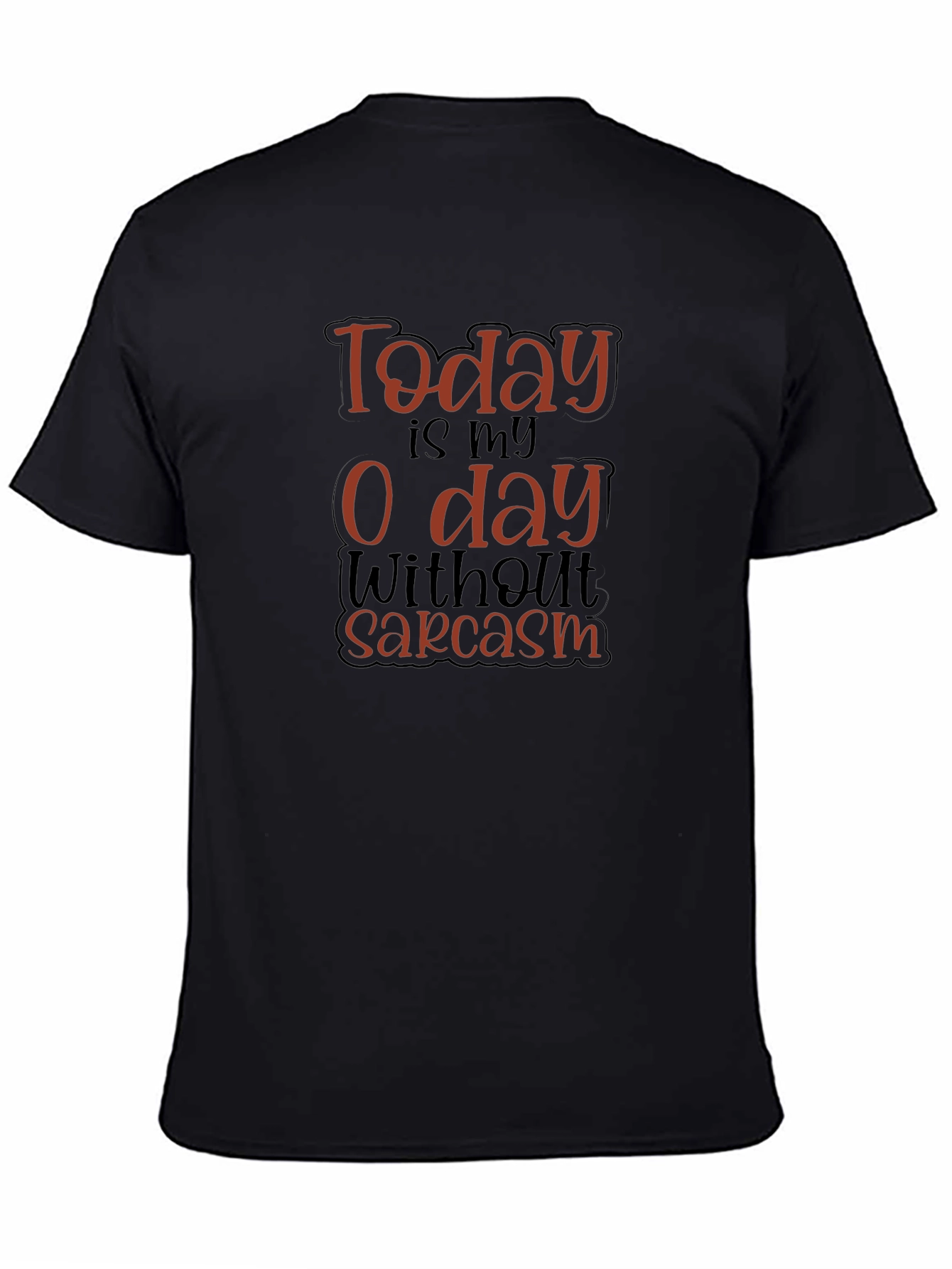 Camiseta Negra Humorística: 0 Días Sin Sarcasmo
