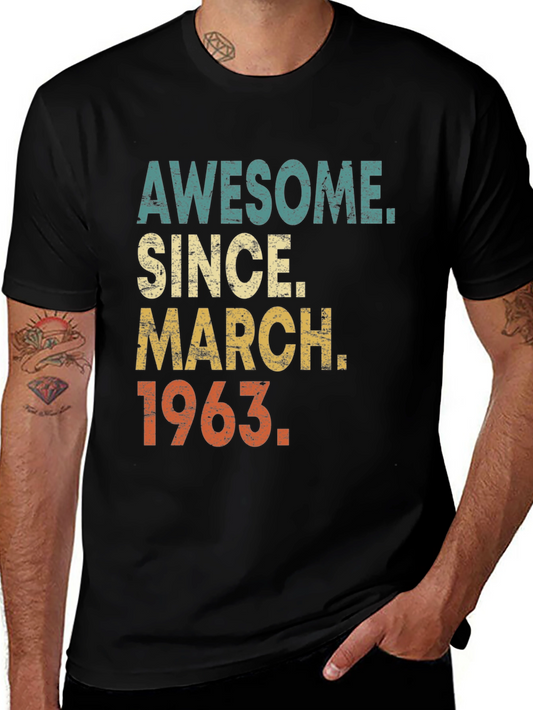 Camiseta Awesome Since March 1963
