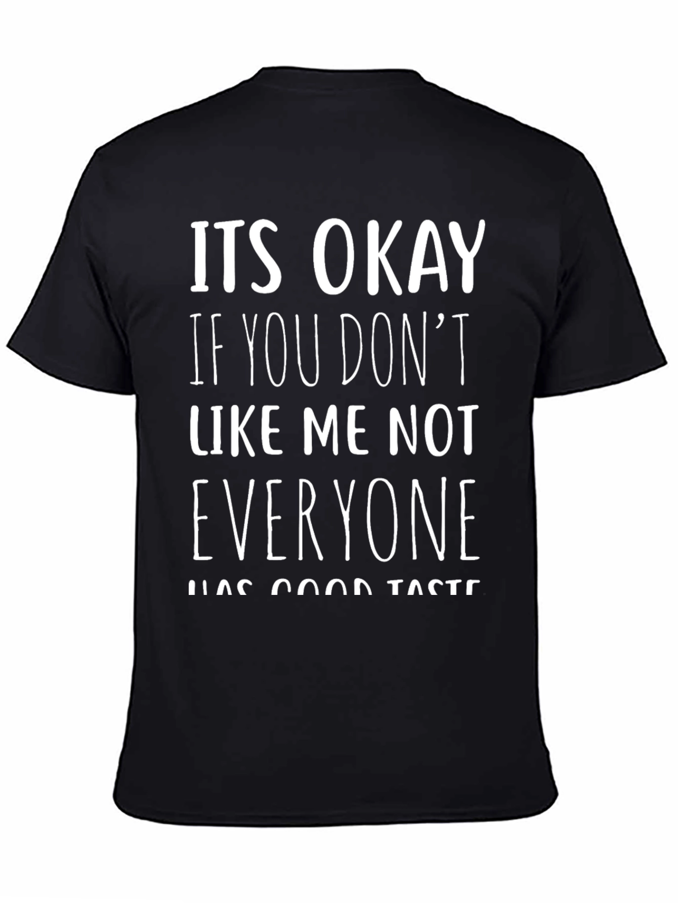 Camiseta Negra con Frase Divertida - Buen Gusto