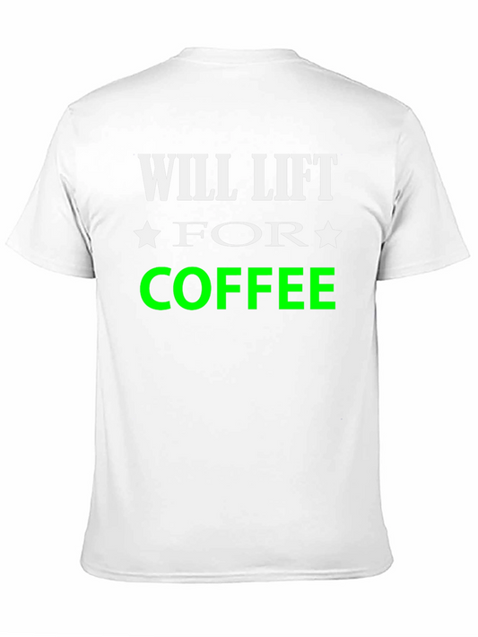 Camiseta Hombre: Will Lift For Coffee