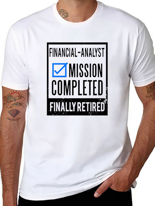 Camiseta Analista Financiero - Misión Cumplida