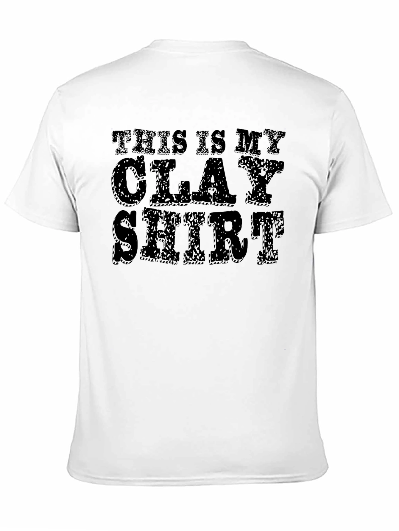 Camiseta Negra This Is My Clay Shirt