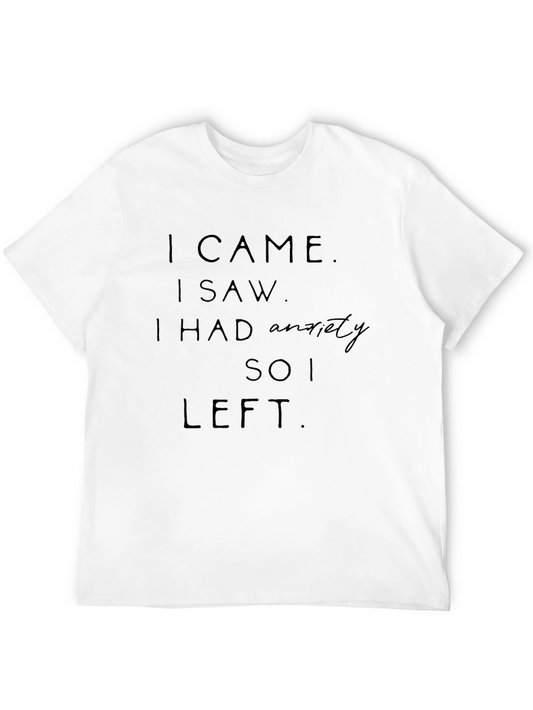 Camiseta Negra: Vine Vi Tuve Ansiedad Me Fui