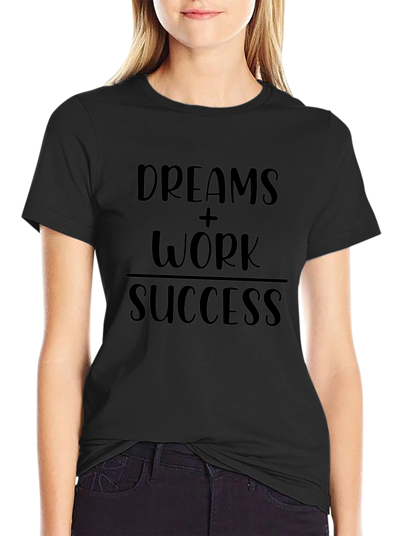 Camiseta Negra: Sueños + Trabajo = Éxito
