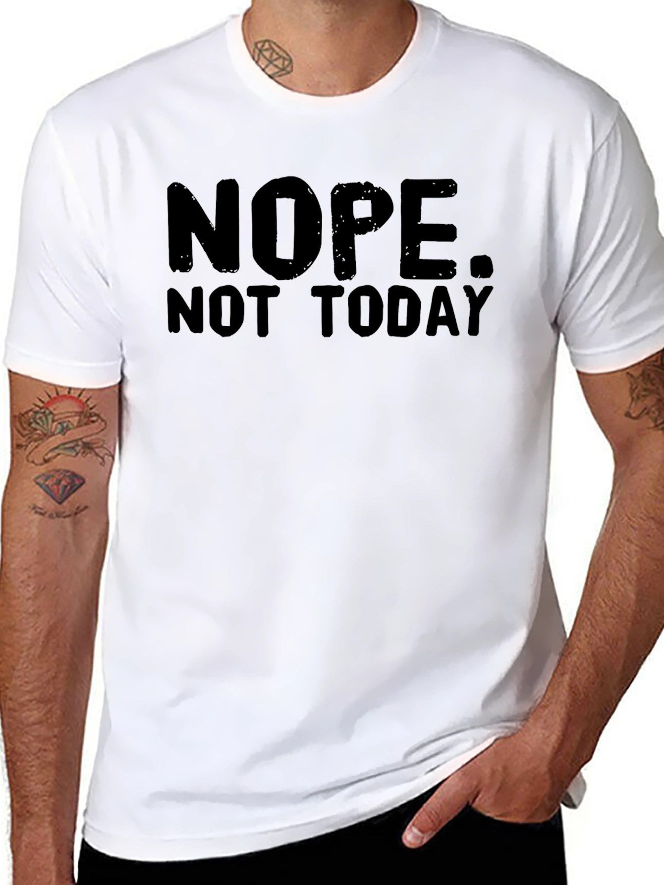 Camiseta Negra: NOPE. NOT TODAY