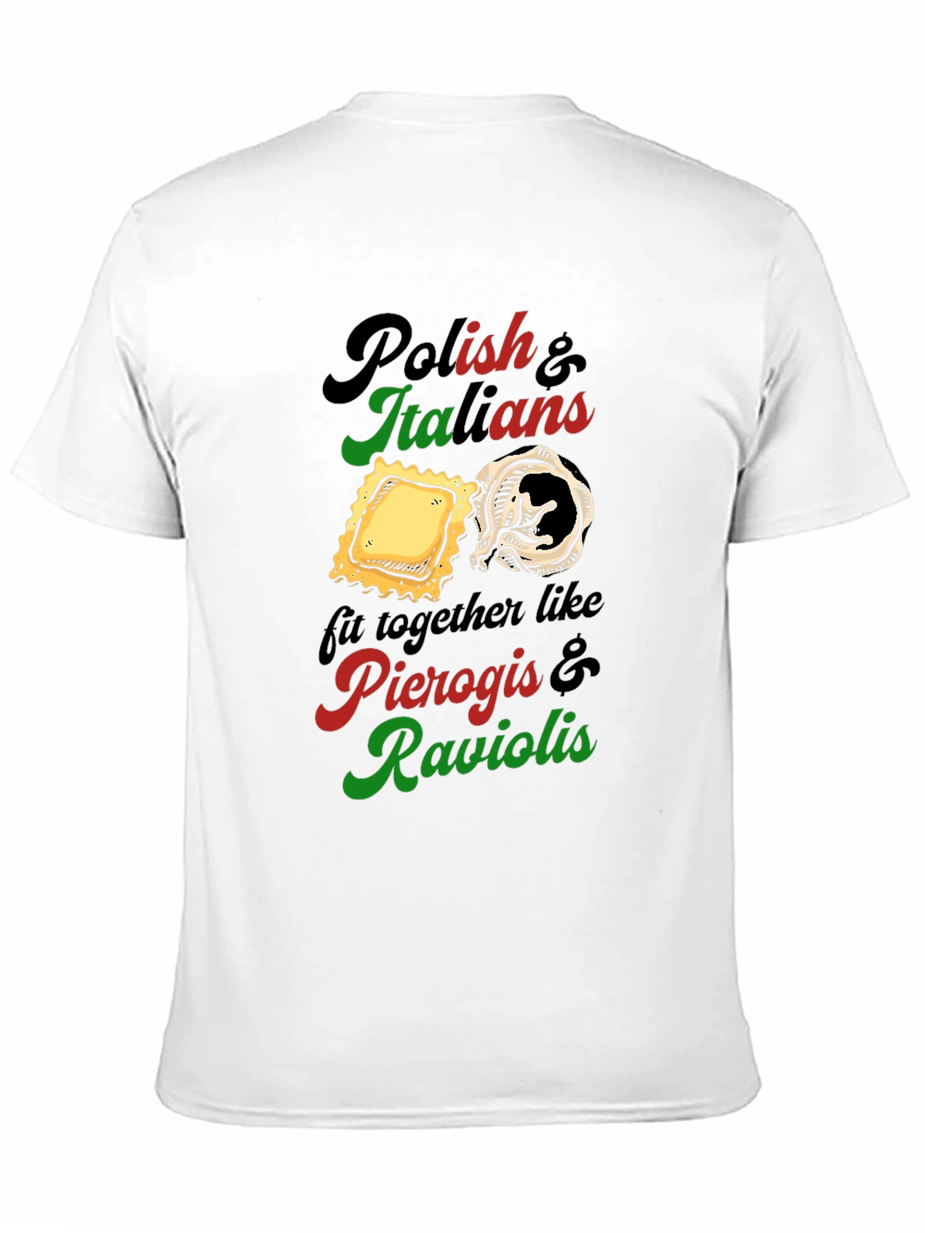 Camiseta Polacos e Italianos: Pierogis y Raviolis