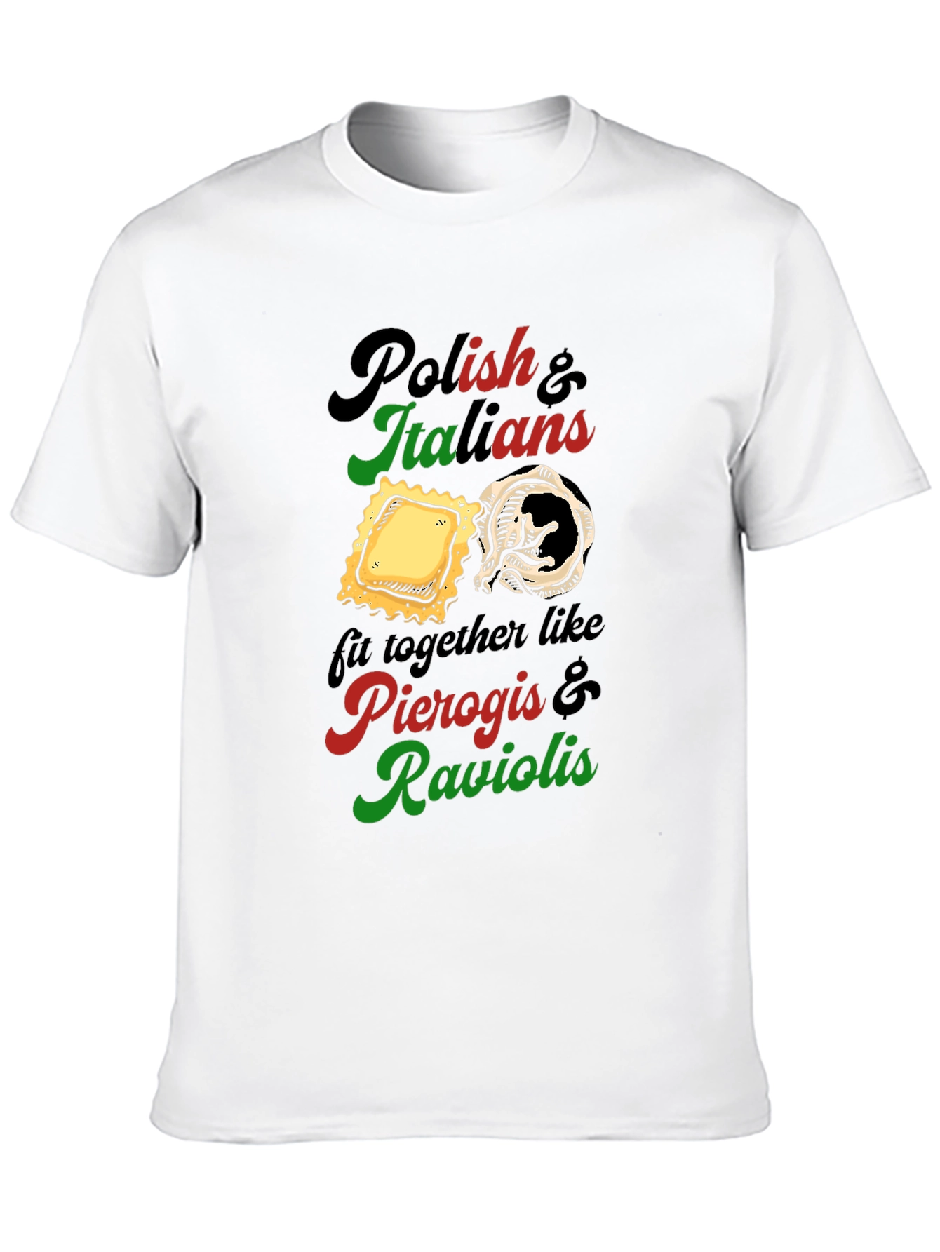 Camiseta Polacos e Italianos: Pierogis y Raviolis