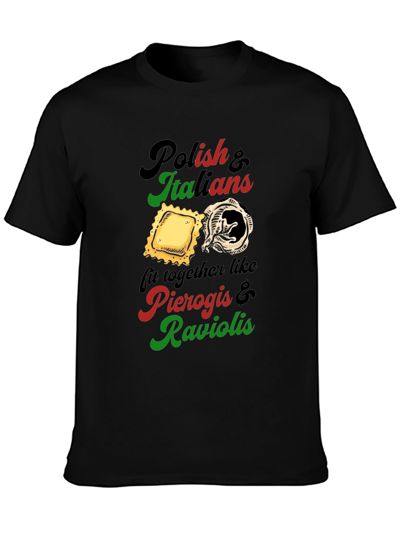 Camiseta Polacos e Italianos: Pierogis y Raviolis