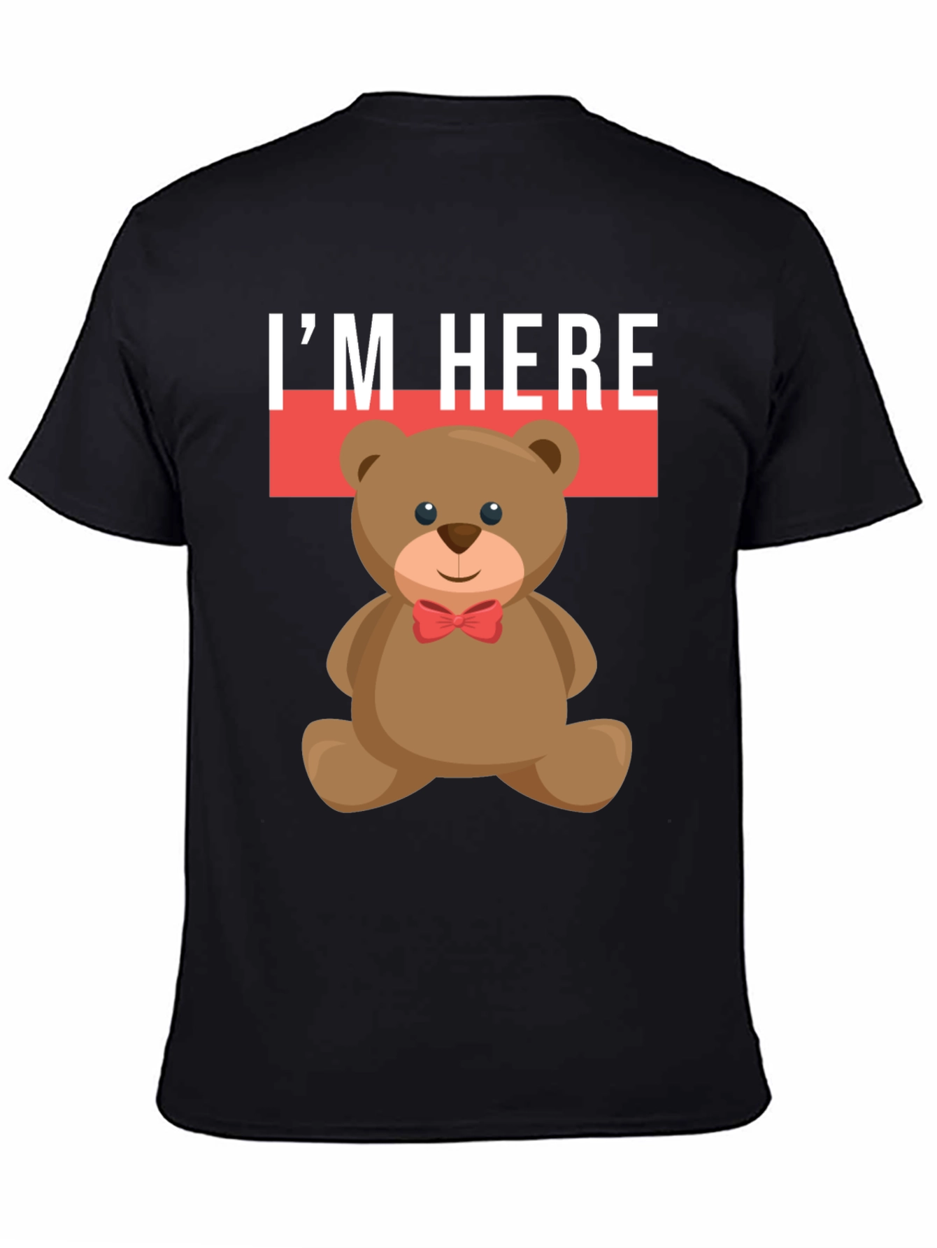 Camiseta Oso Teddy: Estoy Aquí - Estilo Casual