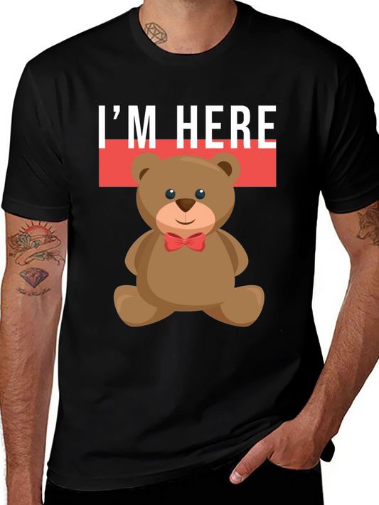 Camiseta Oso Teddy: Estoy Aquí - Estilo Casual