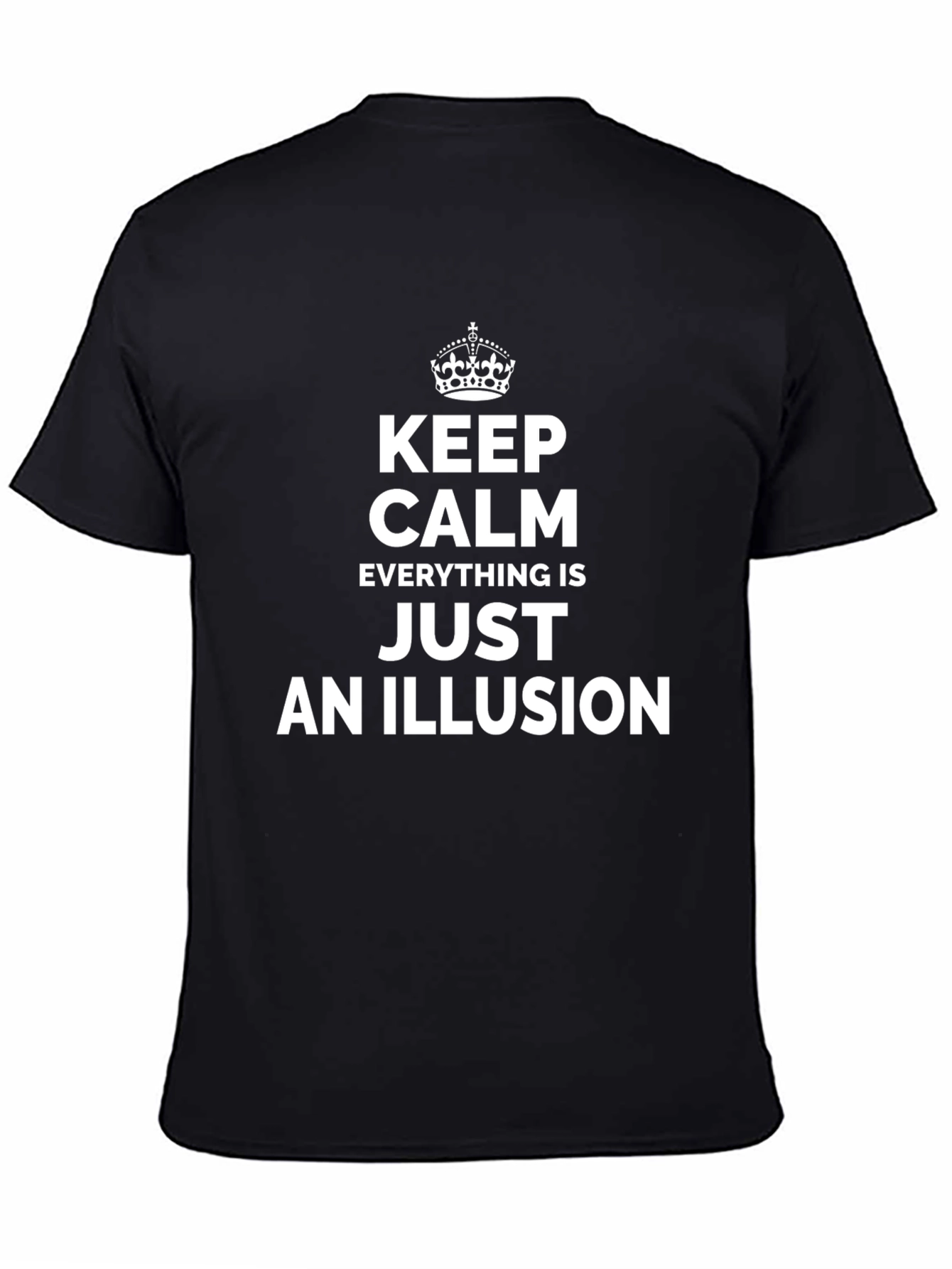 Camiseta Negra: Keep Calm - Todo Es Una Ilusión
