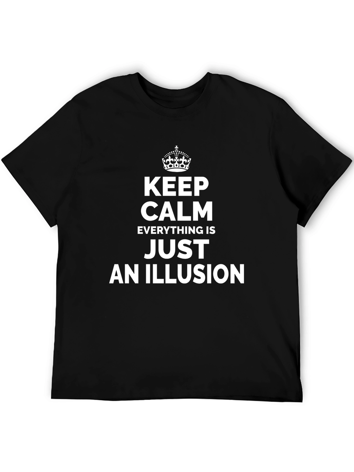 Camiseta Negra: Keep Calm - Todo Es Una Ilusión