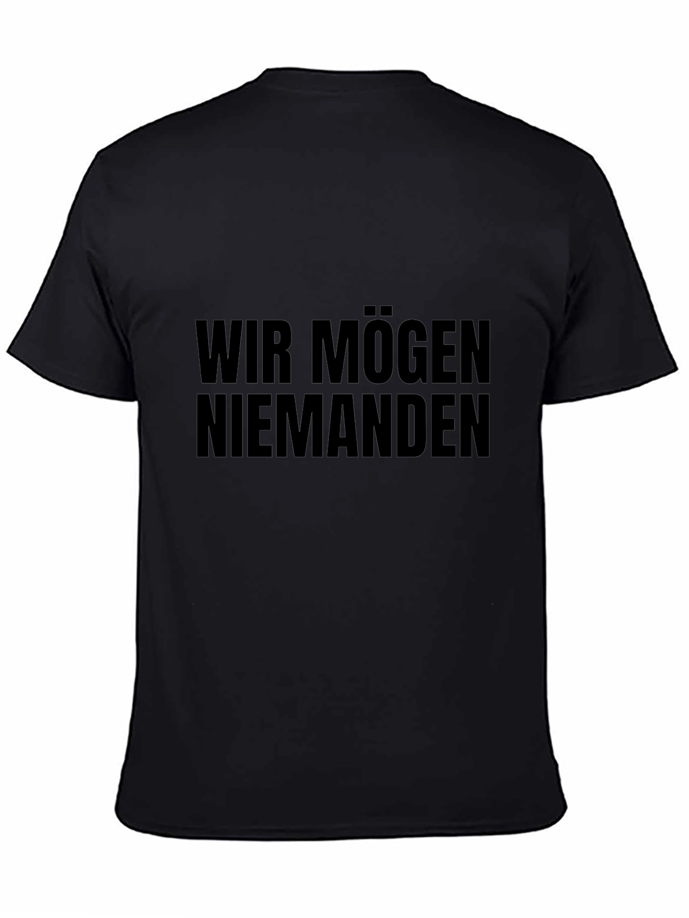 Camiseta Negra: Wir Mögen Niemanden