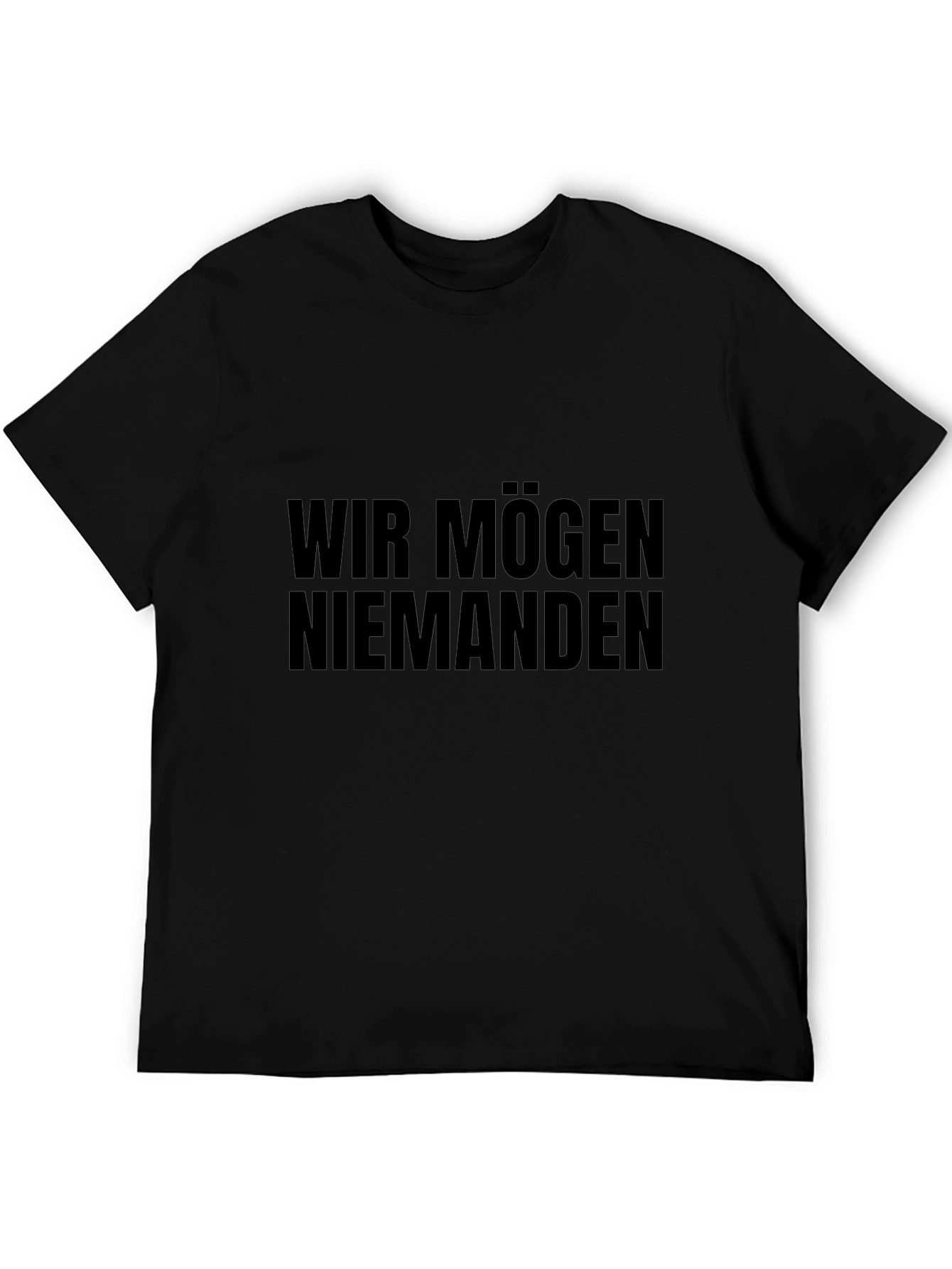Camiseta Negra: Wir Mögen Niemanden