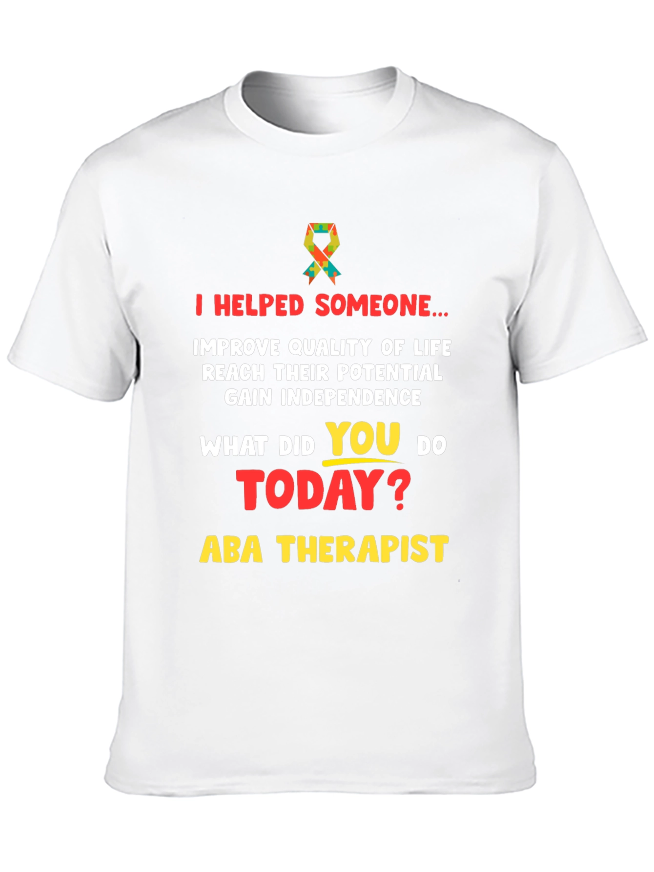 Camiseta ABA Therapist - Ayuda a Mejorar Vidas