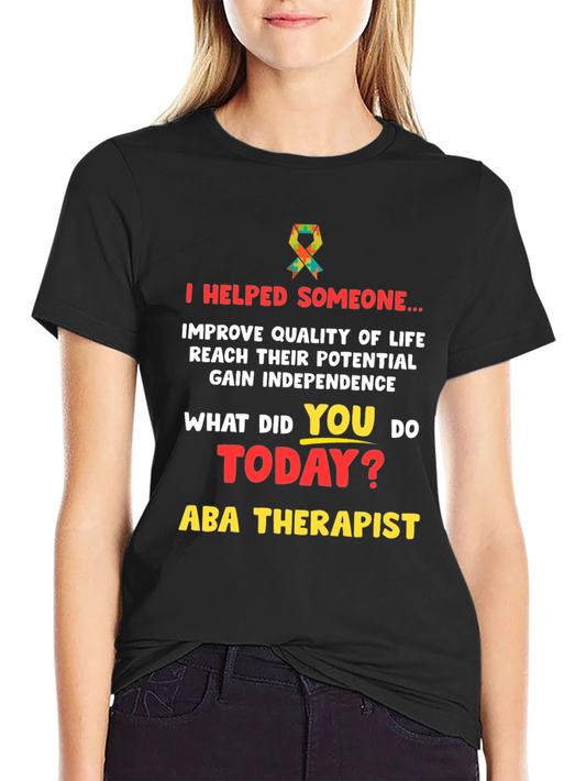 Camiseta ABA Therapist - Ayuda a Mejorar Vidas