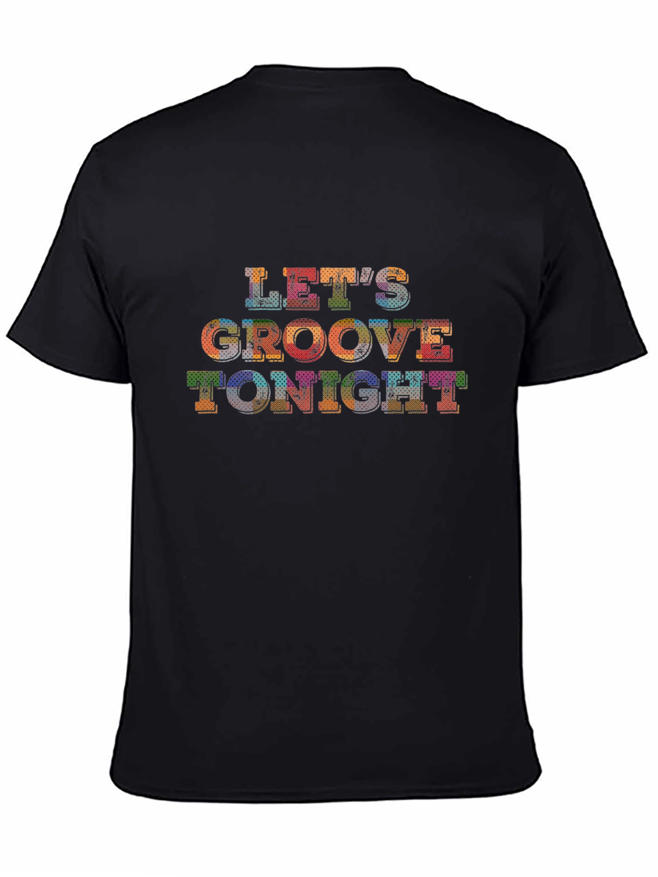 Camiseta Negra Lets Groove Tonight