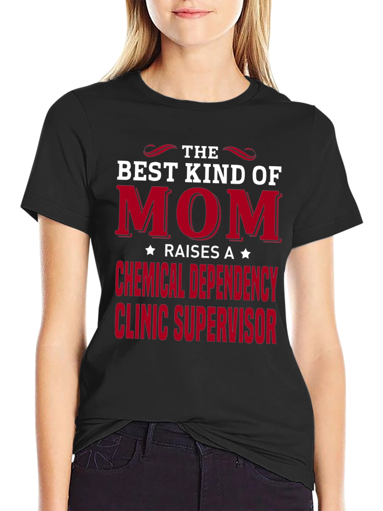 Camiseta para Mamá: Supervisora Clínica Dependencia Química