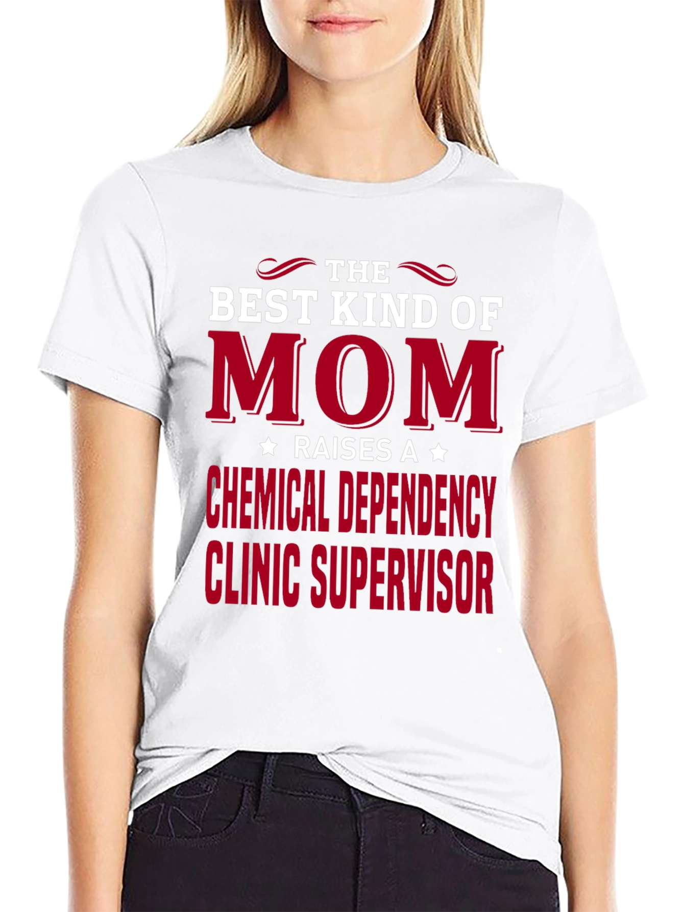 Camiseta para Mamá: Supervisora Clínica Dependencia Química